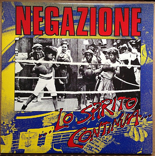 Negazione - Lo Spirito Continua