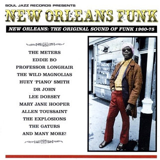 Various Artists - New Orleans Funk: The Original Sound Of Funk 1960-75