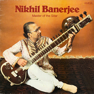 Nikhil Banerjee - Master Of The Sitar