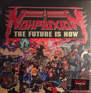 Non Phixion - The Future Is Now