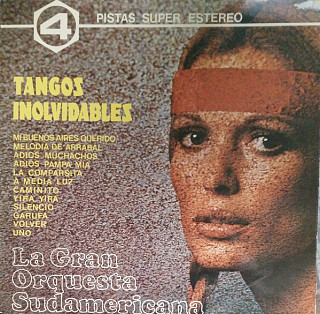 Orquesta Típica Argentina - Tangos Inolvidables