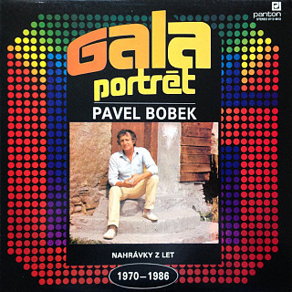 Pavel Bobek - Galaportrét (1970-1986)