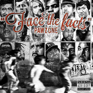 Pawz One - Face The Facts