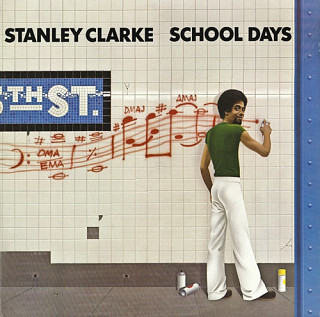 Stanley Clarke - School Days