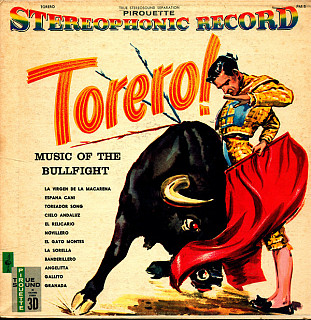 Pedro Vasquez And His Orchestra - Torero! Music Of The Bullfight