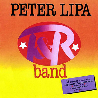 Peter Lipa - T&R Band