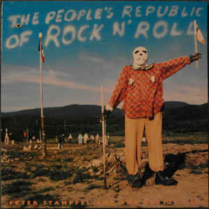 Peter Stampfel & The Bottle Caps - The People's Republic Of Rock N' Roll