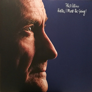 Phil Collins - Hello, I Must Be Going!