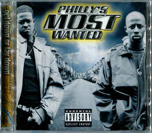 Philly’s Most Wanted - Get Down Or Lay Down