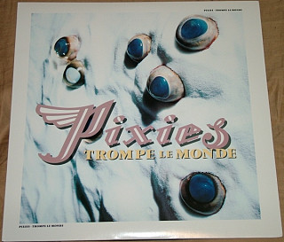 Pixies - Trompe Le Monde