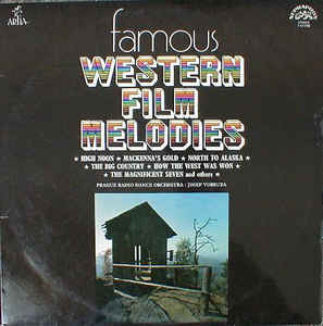 Prague Radio Dance Orchestra / Josef Vobruba - Famous Western Film Melodies