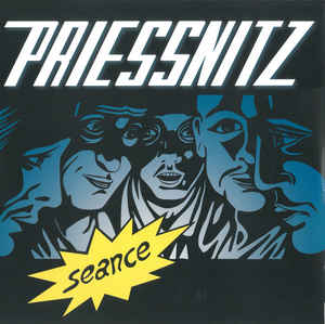 Priessnitz - Seance