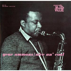 Gene Ammons - Nice an' Cool