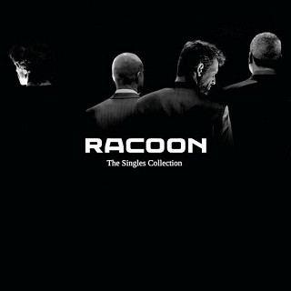 Racoon (4) - Singles Collection