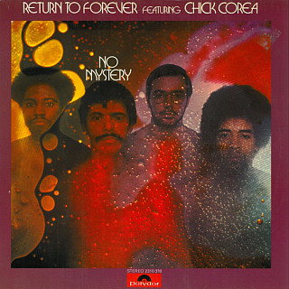 Return To Forever Featuring Chick Corea - No Mystery
