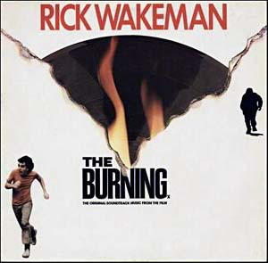 Rick Wakeman - The Burning (Soundtrack Music From The Film)