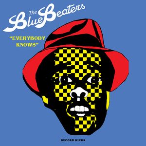The Bluebeaters - Everybody Knows