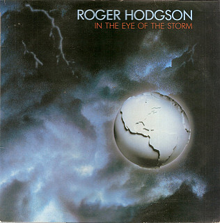 Roger Hodgson - In The Eye Of The Storm