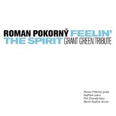 Roman Pokorny - Feelin' The Spirit