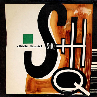 S+H Q - Jak Hrál S+H Q