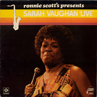 Sarah Vaughan - Ronnie Scott's Presents Sarah Vaughan Live