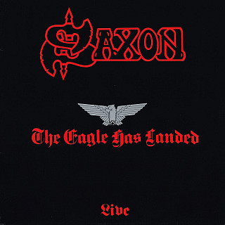 Saxon - The Eagle Has Landed (Live)