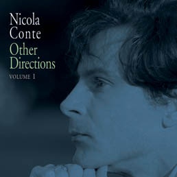 Nicola Conte - Other Directions (Volume 1 & 2)
