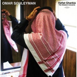 Omar Souleyman - Haflat Gharbia - The Western Concerts