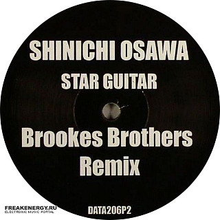 Shinichi Osawa - Star Guitar (Brookes Brothers Remix)