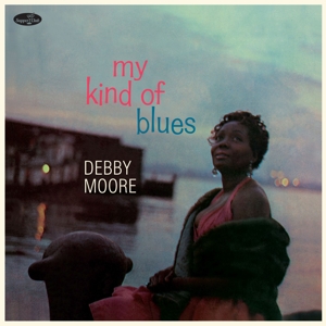 Debbie Moore - My Kind of Blues