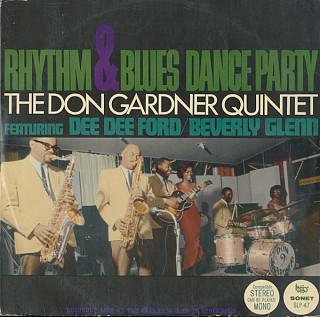 Don Gardner Quintet Featuring - Rhythm & Blues Dance Party