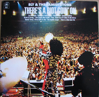 Sly & The Family Stone ‎ - There's A Riot Goin' On