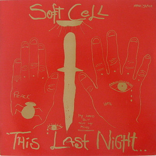 Soft Cell - This Last Night...In Sodom