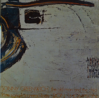 Sonny Greenwich - The Old Man And The Child / Love Song For A Virgo Lady