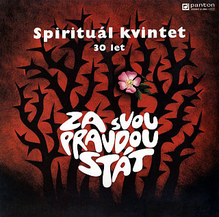 Spirituál Kvintet - Za svou pravdou stát