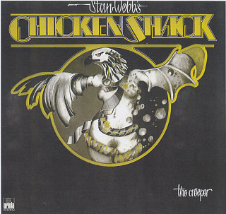 Stan Webb's Chicken Shack - The Creeper