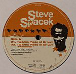 Steve Spacek - I Wanna Piece Of Ur Luv c/w URUB