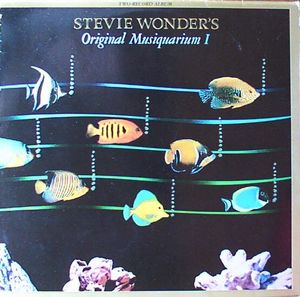 Stevie Wonder - Stevie Wonder's Original Musiquarium 1