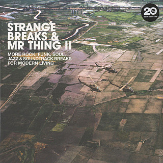 Various Artists - Strange Breaks & Mr Thing II