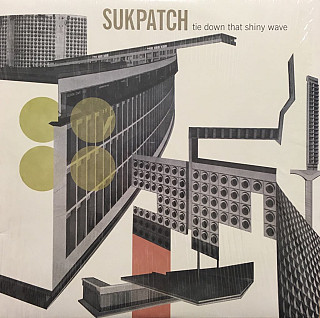 Sukpatch - Tie Down That Shiny Wave