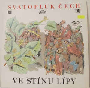 Svatopluk Čech - Ve stínu lípy