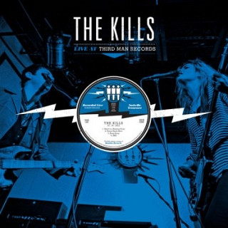 Kills - Live At Third Man Records