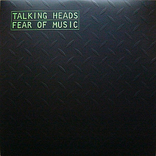 Talking Heads - Fear of Music