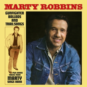 Marty Robbins - Gunfighter Ballads and Trail Songs