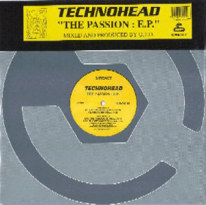 Technohead - The Passion : E.P.
