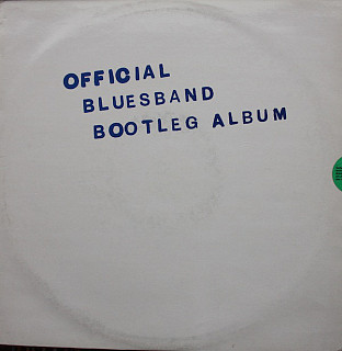 The Blues Band - The Blues Band Official Bootleg Album