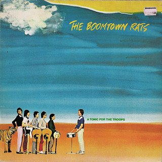 The Boomtown Rats - A Tonic For The Troops