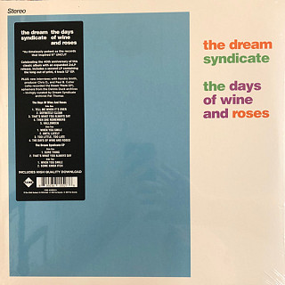The Dream Syndicate - Days of Wine & Roses