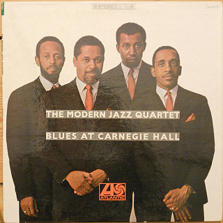 The Modern Jazz Quartet - Blues At Carnegie Hall