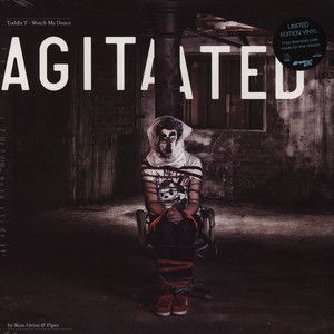 Toddla T - Watch Me Dance: Agitated By Ross Orton & Pipes